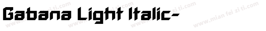 Gabana Light Italic字体转换